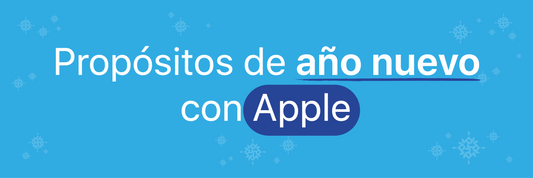 Propósitos de año nuevo con Apple